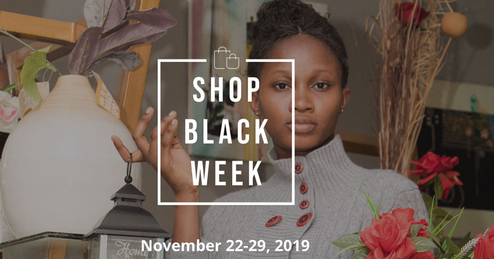 “Shop Black Week” Campaign to Boost Support For Black-Owned Businesses Will Be From November 22-29